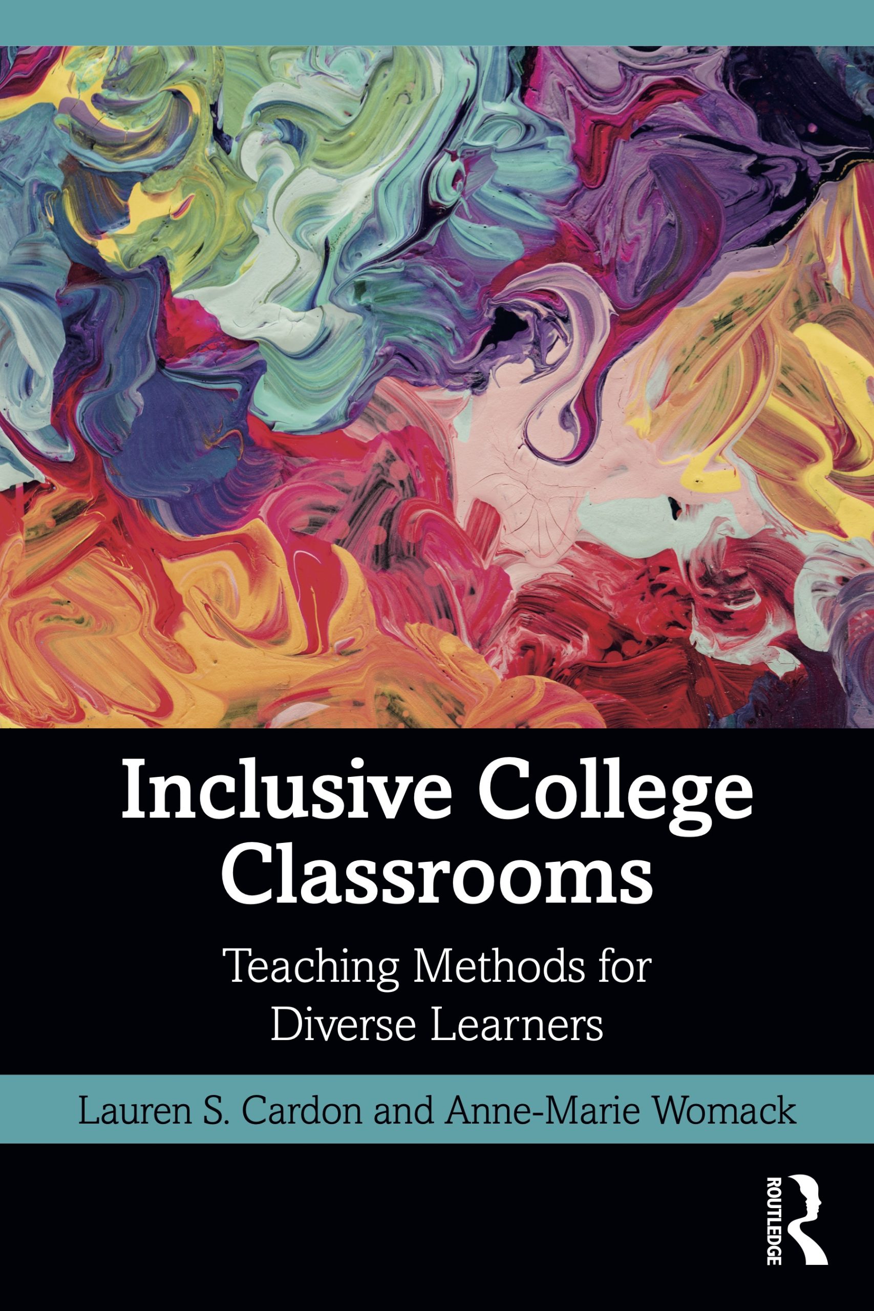 Book cover of Inclusive College Classrooms: Teaching Methods for Diverse Learners.
